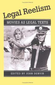 Cover of: Legal reelism: movies as legal texts