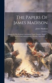 Cover of: Papers of James Madison by James Madison