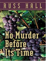 No murder before its time by Russ Hall