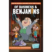 Cover of: Of Business & Benjamins: An Adventure about Entrepreneurship