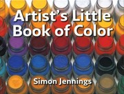 Cover of: Artist's Little Book of Color