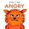 Cover of: When I Feel Angry