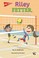 Cover of: Riley Fetter, Star Setter, Grades K - 2