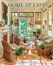 Cover of: Home at Last: Enduring Design for the New American House