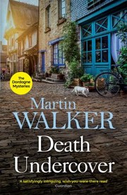 Cover of: Death Undercover: The Dordogne Mysteries 7