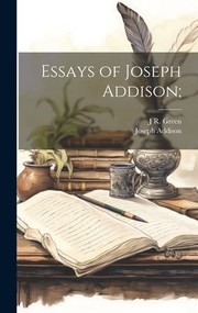 Cover of: Essays of Joseph Addison;