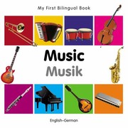 Cover of: My First Bilingual Book-Music (English-German)