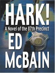 Cover of: Hark!: a novel of the 87th precinct