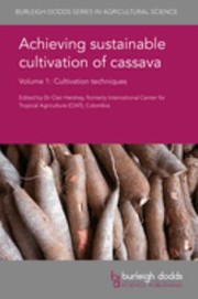 Cover of: Achieving Sustainable Cultivation of Cassava Volume 1: Cultivation Techniques