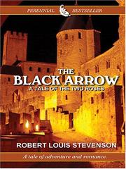 Cover of: The  black arrow by Robert Louis Stevenson