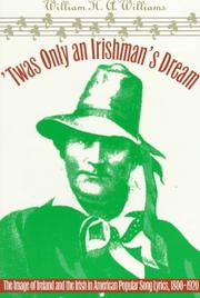 Cover of: 'Twas only an Irishman's dream by W. H. A. Williams