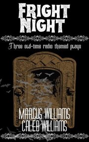 Cover of: Fright Night: Three Old-Time Radio Themed Plays