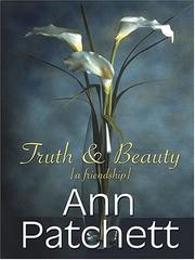 Cover of: Truth & Beauty by Ann Patchett
