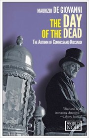 Cover of: Day of the Dead: The Autumn of Comissario Ricciardi