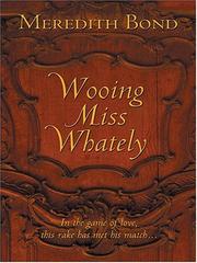 Cover of: Wooing Miss Whately by Meredith Bond