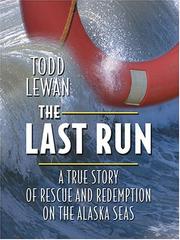 Cover of: The last run by Todd Lewan