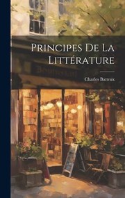 Cover of: Principes de la Littérature