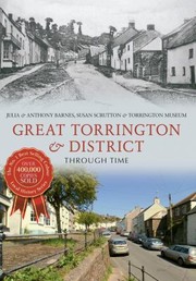 Cover of: Great Torrington and District Through Time