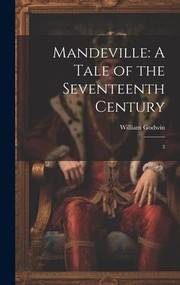 Cover of: Mandeville : A Tale of the Seventeenth Century: 3