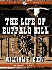 Cover of: The life of Buffalo Bill