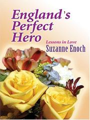 Cover of: England's perfect hero by Suzanne Enoch.