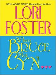 Cover of: When Bruce met Cyn-- by Lori Foster.