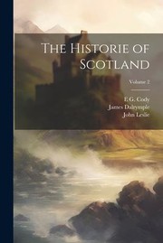 Cover of: Historie of Scotland; Volume 2