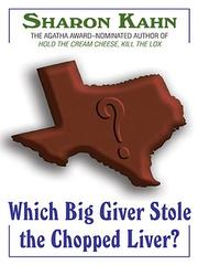 Cover of: Which big giver stole the chopped liver?: a Ruby, the rabbi's wife mystery