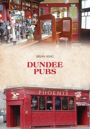 Cover of: Dundee Pubs by Brian King