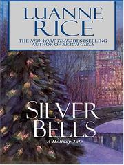 Cover of: Silver bells by Luanne Rice