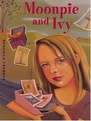Cover of: Moonpie and Ivy by Barbara O'Connor