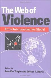 Cover of: The Web of Violence by Jennifer E. Turpin, Lester R. Kurtz