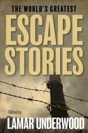 Cover of: World's Greatest Escape Stories