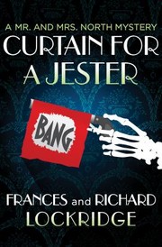 Cover of: Curtain for a Jester by Frances Louise Davis Lockridge, Richard Lockridge, Frances Louise Davis Lockridge, Richard Lockridge