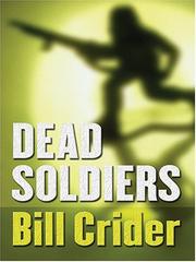 Cover of: Dead soldiers by Bill Crider