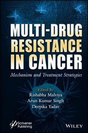 Cover of: Multi-Drug Resistance in Cancer: Mechanism and Treatment Strategies