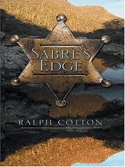 Cover of: Sabre's edge by Ralph W. Cotton, Ralph W. Cotton