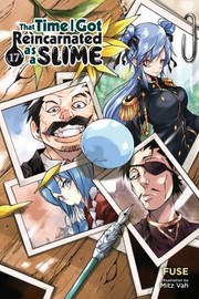 Cover of: That Time I Got Reincarnated As a Slime, Vol. 17 (light Novel)