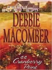 Cover of: 44 Cranberry Point by Debbie Macomber.