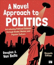 Cover of: Novel Approach to Politics: Introducing Political Science Through Books, Movies, and Popular Culture