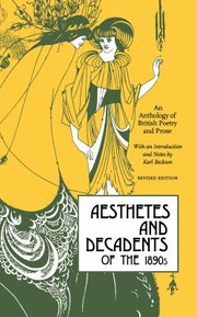 Cover of: Aesthetes and Decadents of The 1890s: An Anthology of British Poetry and Prose