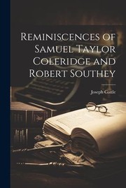 Cover of: Reminiscences of Samuel Taylor Coleridge and Robert Southey