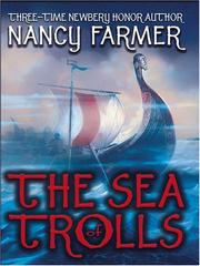 The Sea of Trolls by Nancy Farmer