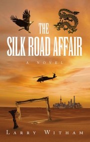 Cover of: Silk Road Affair: A Novel