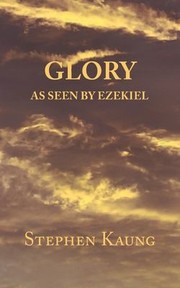 Cover of: Glory: As Seen by Ezekiel