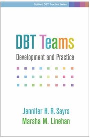 Cover of: DBT Teams: Development and Practice