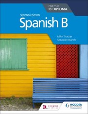 Cover of: Spanish B for the IB Diploma Second Edition