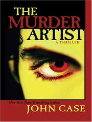Cover of: The murder artist by John Case