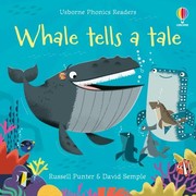 Cover of: Phonics Readers: Whale Tells a Tale