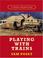 Cover of: Playing With Trains